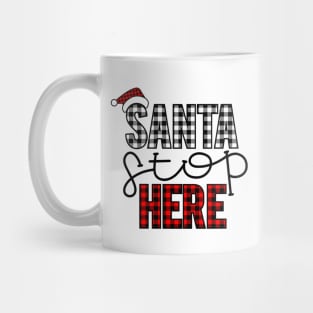 Santa Stop Here Red Plaid, Cute Christmas Decorative Gifts Mug